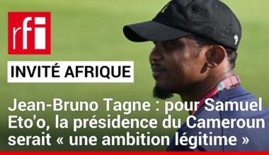 Jean-Bruno Tagne : pour Samuel Eto'o, la présidence du Cameroun serait « une ambition légitime »