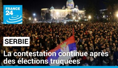 En Serbie, la contestation ne faiblit pas après des élections "truquées" • FRANCE 24