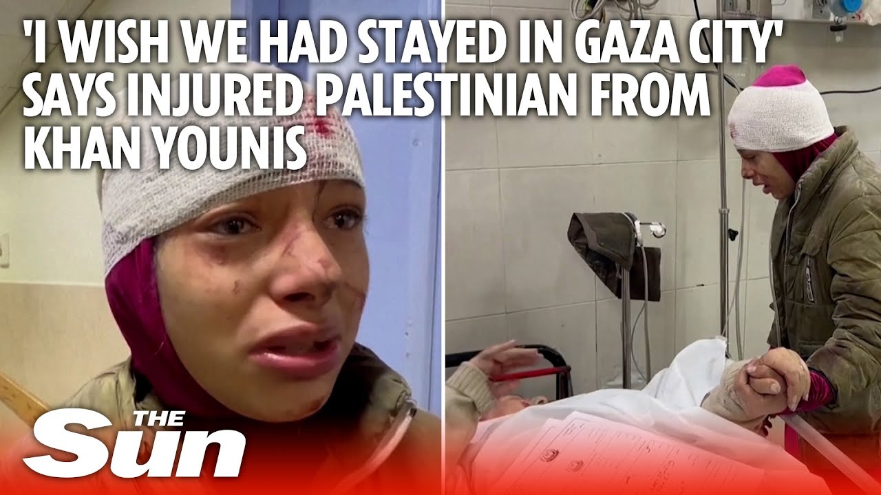 'I wish we had stayed in Gaza city,' says injured Palestinian says after strike on Khan Younis
