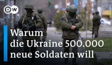 Die Ukraine will Hunderttausende neue Soldaten | DW Nachrichten