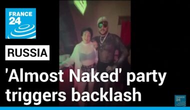 'Almost Naked' party of Moscow elites sparks outrage in increasingly conservative Russia
