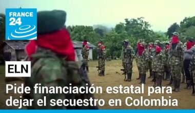 ELN se rehúsa a dejar de secuestrar si no se accede a la financiación del Estado colombiano