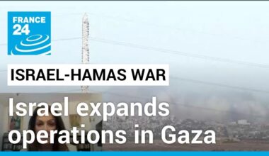 Israeli military expands operations in Gaza Strip • FRANCE 24 English