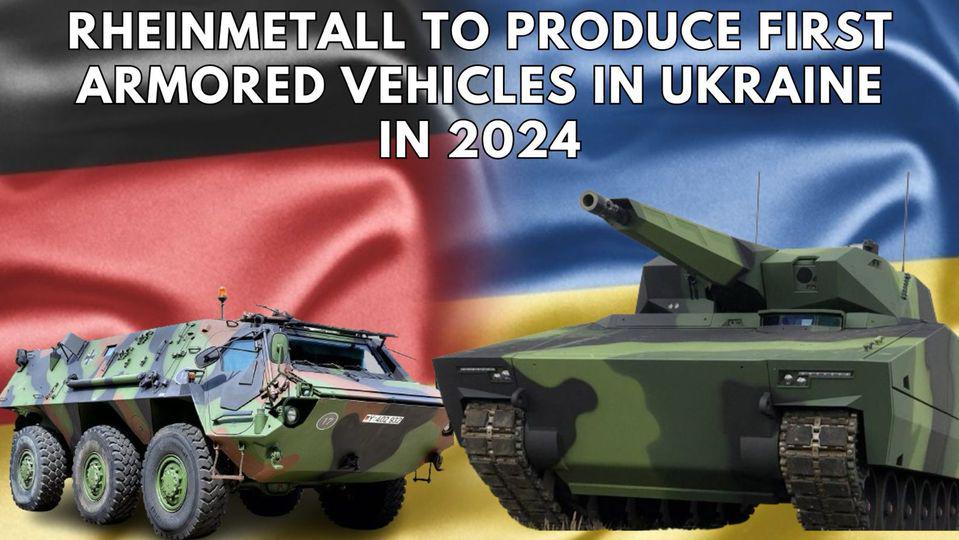 German arms manufacturer Rheinmetall AG (RHMG.DE) wants to build its first armored vehicles in Ukraine next year, Chief Executive Armin Papperger was cited.