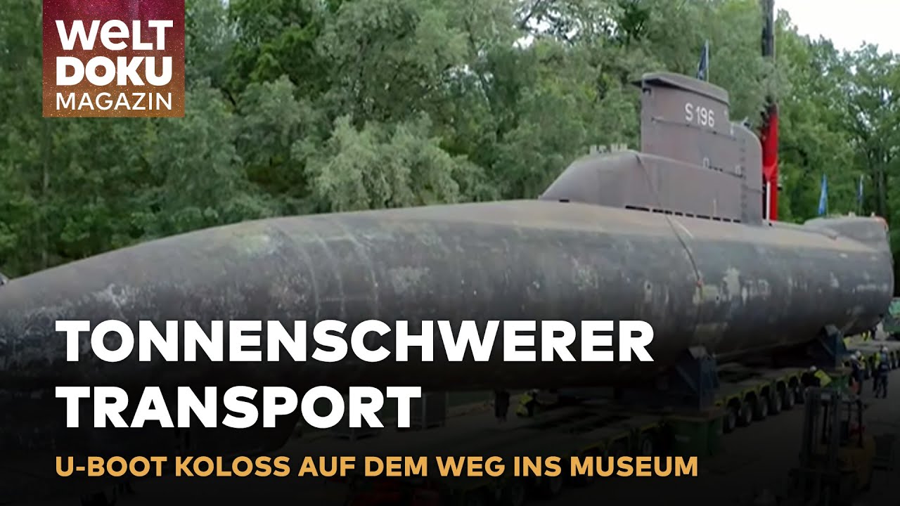 U17 - U-BOOT AUF EINZIGARTIGER REISE: Historisches Relikt navigiert ins Museum - eine epische Fahrt