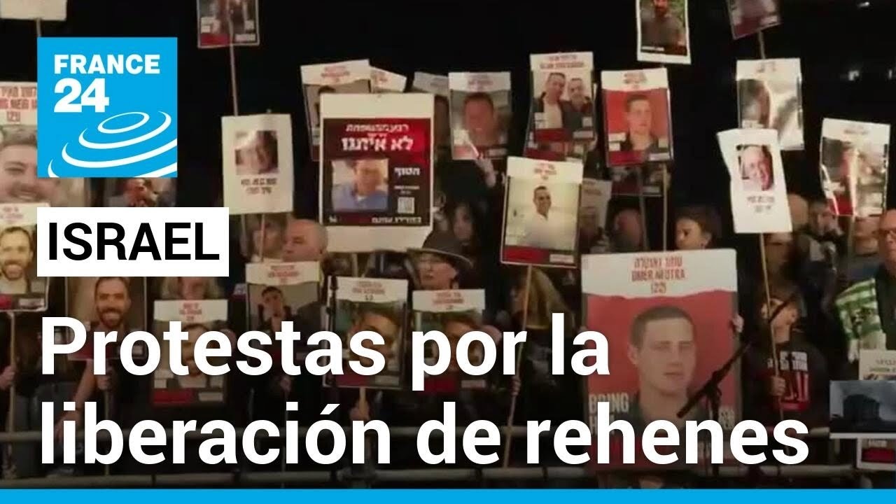 Manifestantes israelíes piden más esfuerzo a Netanyahu para liberar rehenes en poder de Hamás
