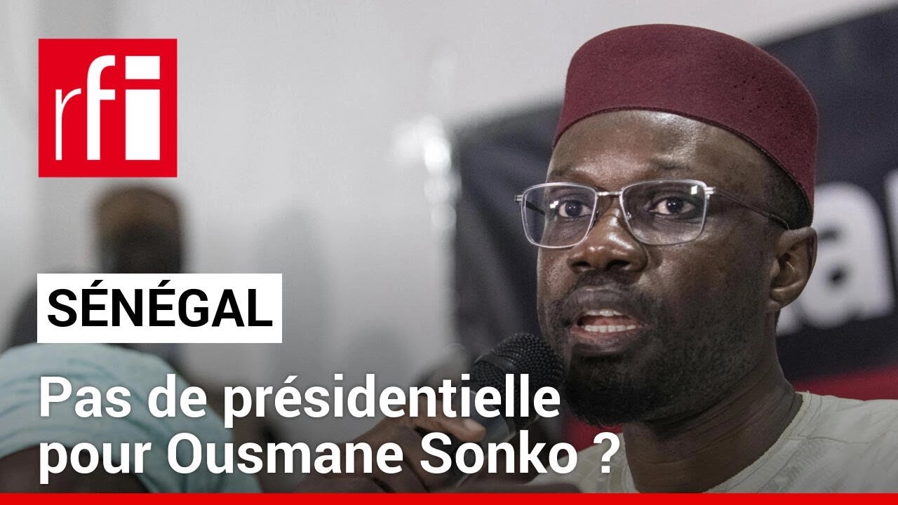 Sénégal : condamnation confirmée pour Ousmane Sonko • RFI
