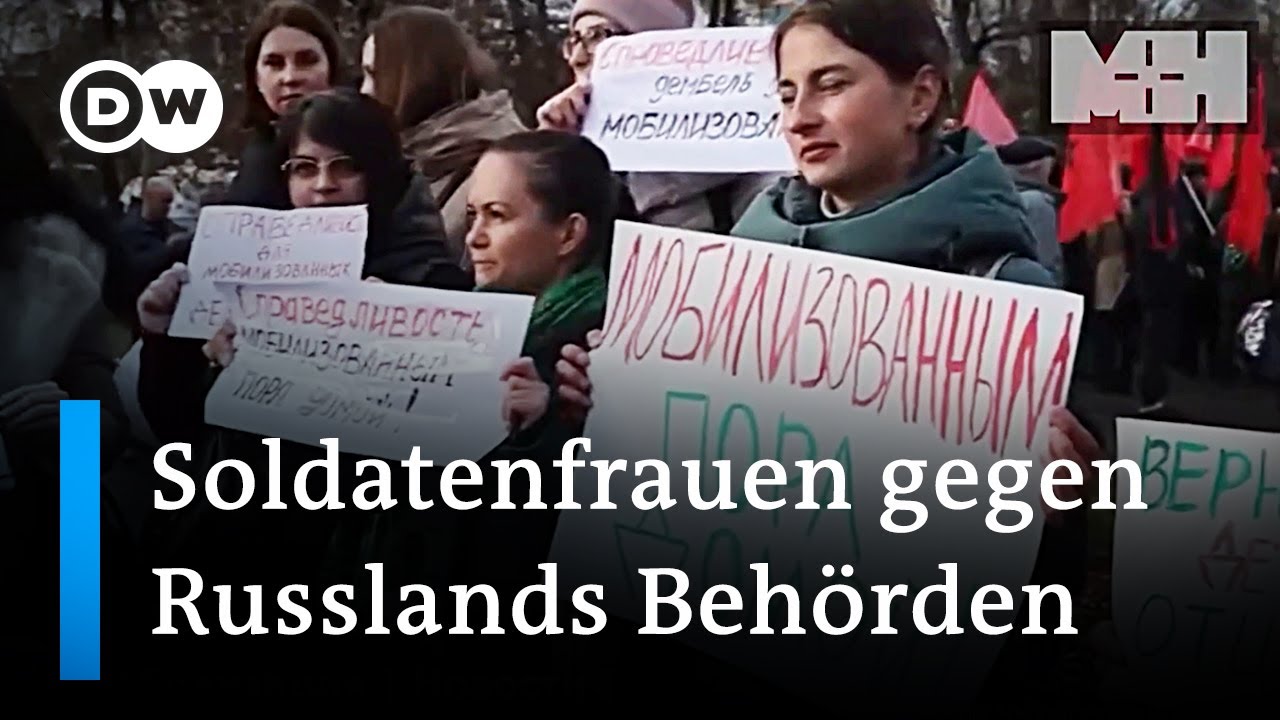 Wie russische Soldatenfrauen für die Rückkehr ihrer eingezogenen Männer kämpfen  DW Nachrichten