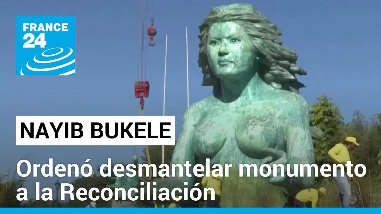Bukele ordenó desmantelar un monumento del final de la guerra civil salvadoreña • FRANCE 24