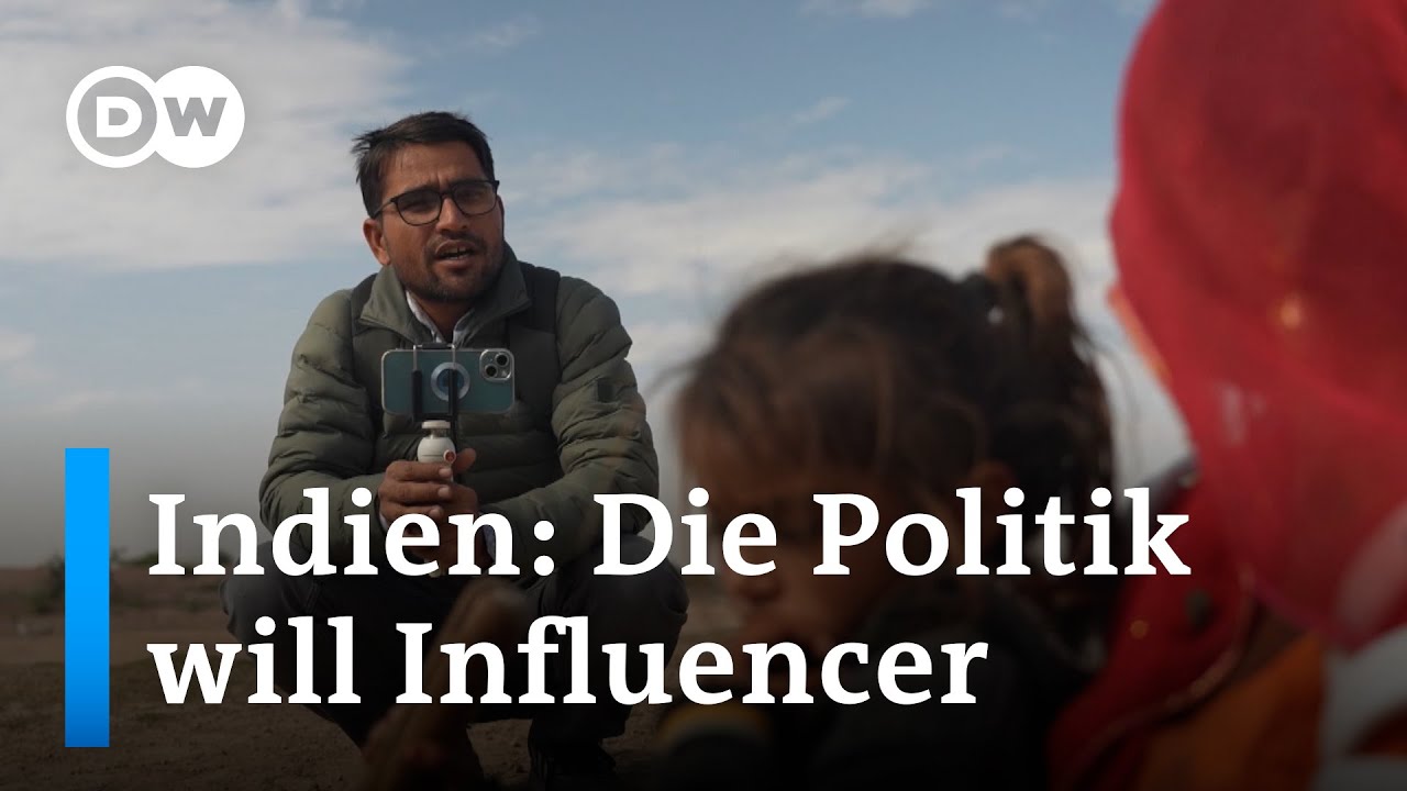 Warum Indiens Parteien auf Influencer setzen | DW Nachrichten