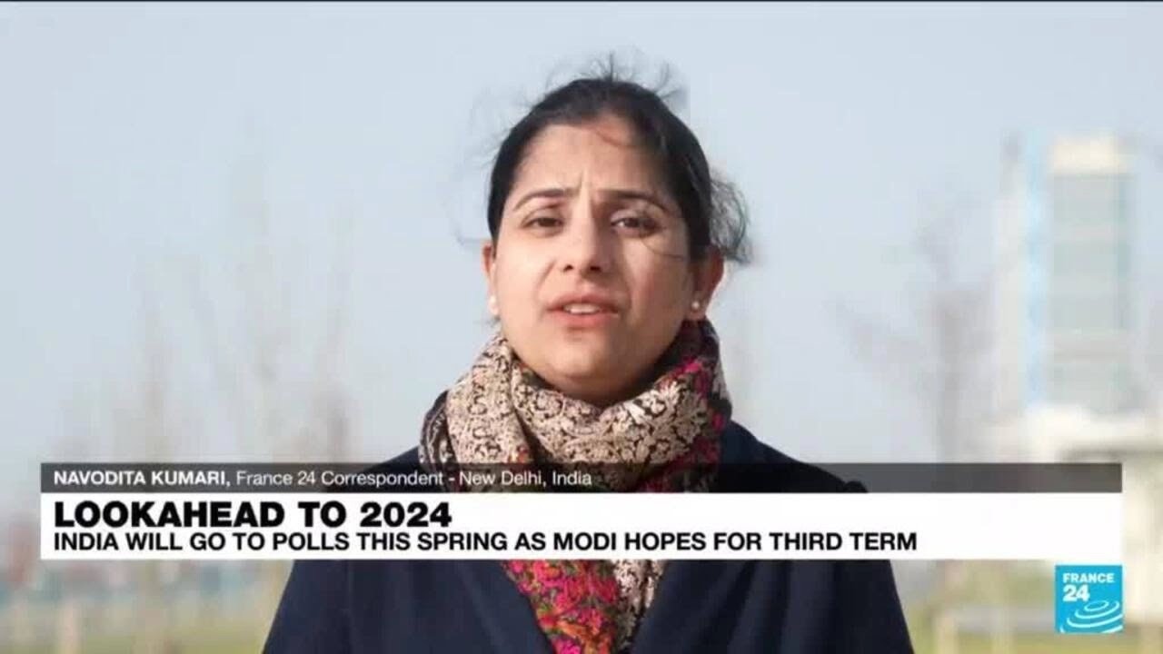 Lookahead to 2024: India heads to polls with Modi seeking third term • FRANCE 24 English
