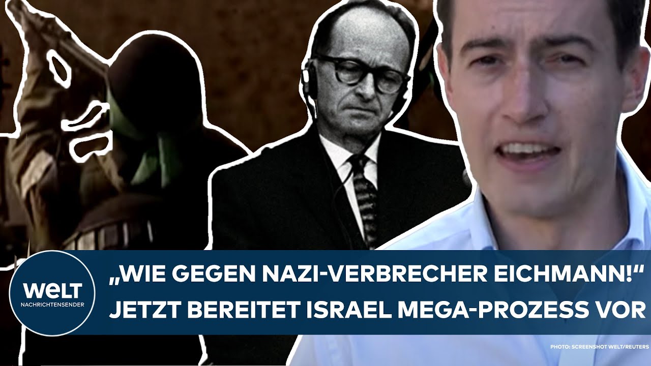 KRIEG IN NAHOST: "Wie Prozess gegen Nazi Eichmann!" Israel bereitet Verfahren zu Hamas-Massaker vor