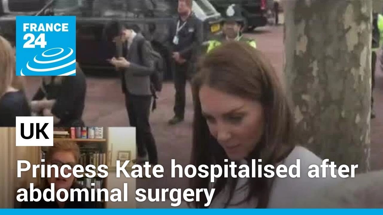 Princess Kate hospitalised after abdominal surgery, Kensington Palace says • FRANCE 24 English