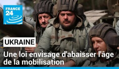 En Ukraine, une loi envisage d'abaisser l'âge de la mobilisation de 27 à 25 ans • FRANCE 24