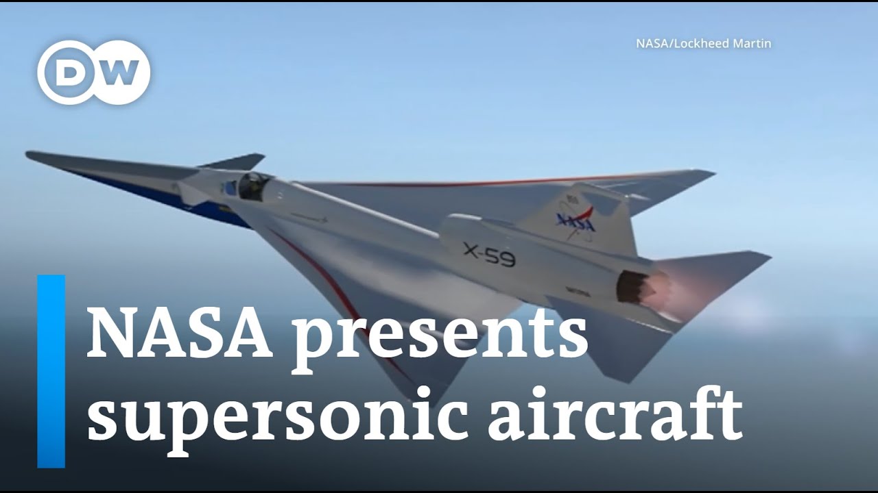 NASA aircraft X-59 - supersonic like the Concorde, only better | DW News