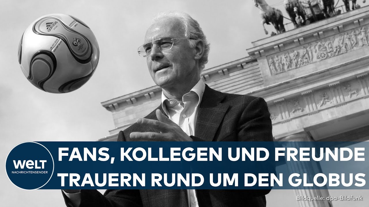 FRANZ BECKENBAUER: So trauert die internationale Fußball-Welt um den "Kaiser"