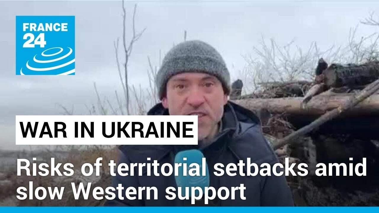 'If Western support for Ukraine slows down there are real risks of territorial setbacks'