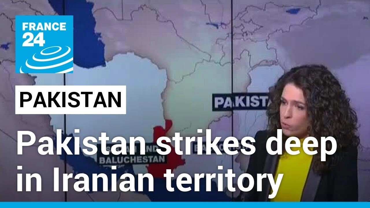 Crossing the line: Pakistan strikes deep in Iranian territory • FRANCE 24 English