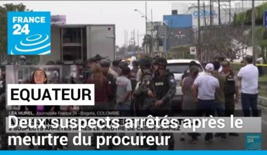 Assassinat du procureur en Equateur : deux suspects arrêtés après le meurtre de César Suarez