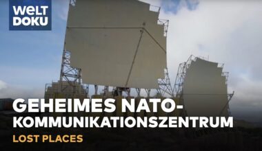LOST PLACES: Ein verlassenes NATO-Kommunikationszentrum enthüllt seine Geheimnisse! | WELT HD Doku