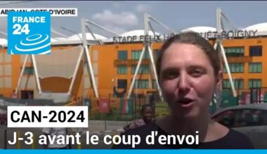 CAN-2024 : J-3 avant le coup d'envoi, effervescence à Abidjan • FRANCE 24