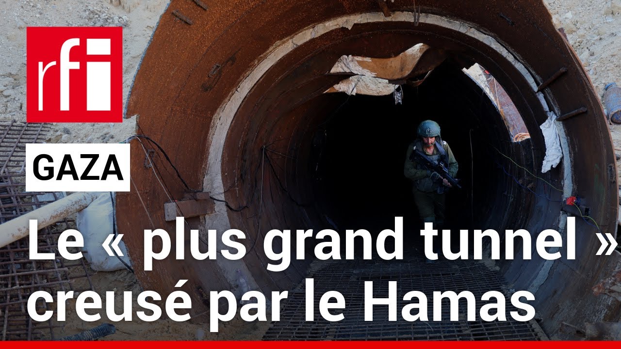 Le « plus grand tunnel » creusé par le Hamas à Gaza • RFI