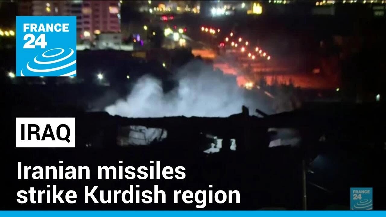 Iraq condemns 'attack on its sovereignty' as Iranian missiles strike Kurdish region • FRANCE 24