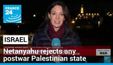 Israel's Netanyahu rejects any postwar Palestinian state • FRANCE 24 English