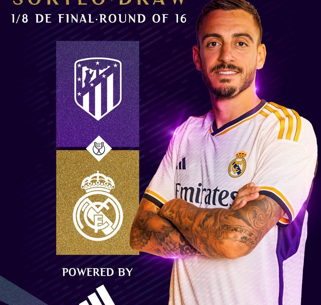 REAL MADRID will face ATLETICO MADRID away in Copa Del Rey RO16.