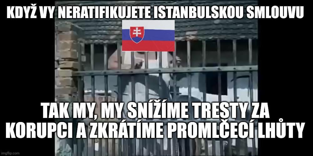 Slovensko je už tak v prdeli, že si z toho jde už jenom dělat prdel.