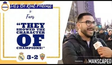 [Let’s Be Real Podcast] Looking for people from Madrid who can help us out post match at the Bernabeu.