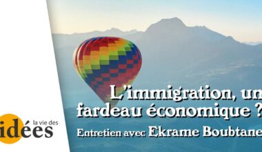 L’immigration, un fardeau économique ?