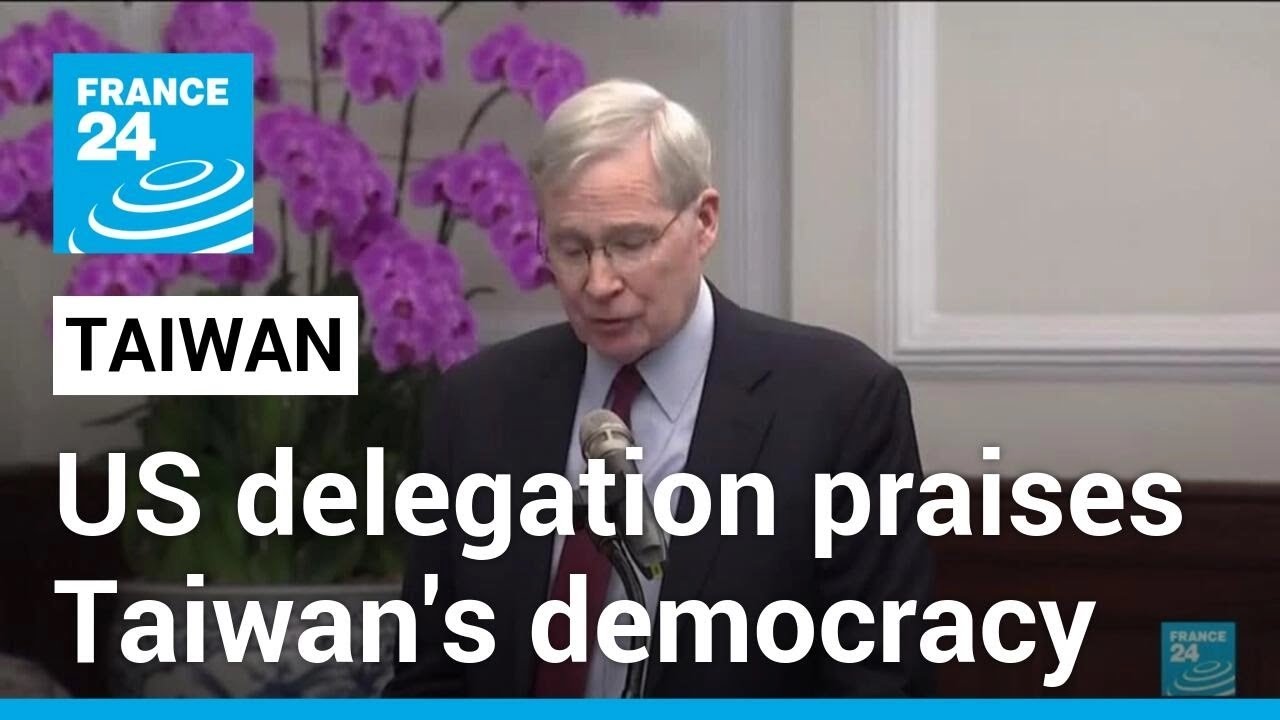 US delegation praises Taiwan's democracy in visit after presidential election • FRANCE 24 English