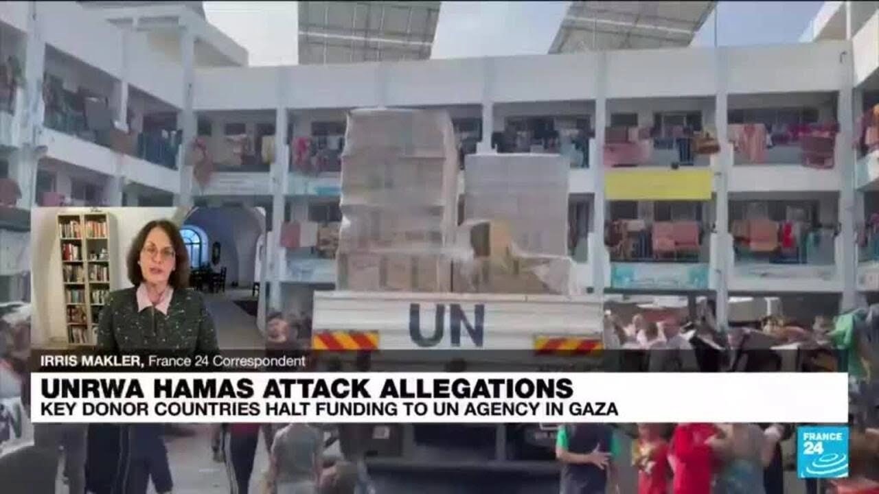 Donors halt funding to UN Gaza agency UNRWA over claim of militant links • FRANCE 24 English