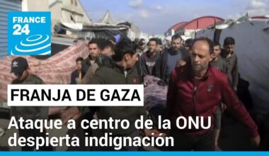 Franja de Gaza: condena internacional por ataque a centro de la ONU en Khan Younis