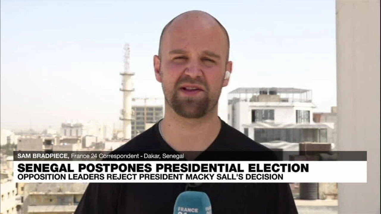 ECOWAS calls for new vote date after President Sall postpones presidential election • FRANCE 24