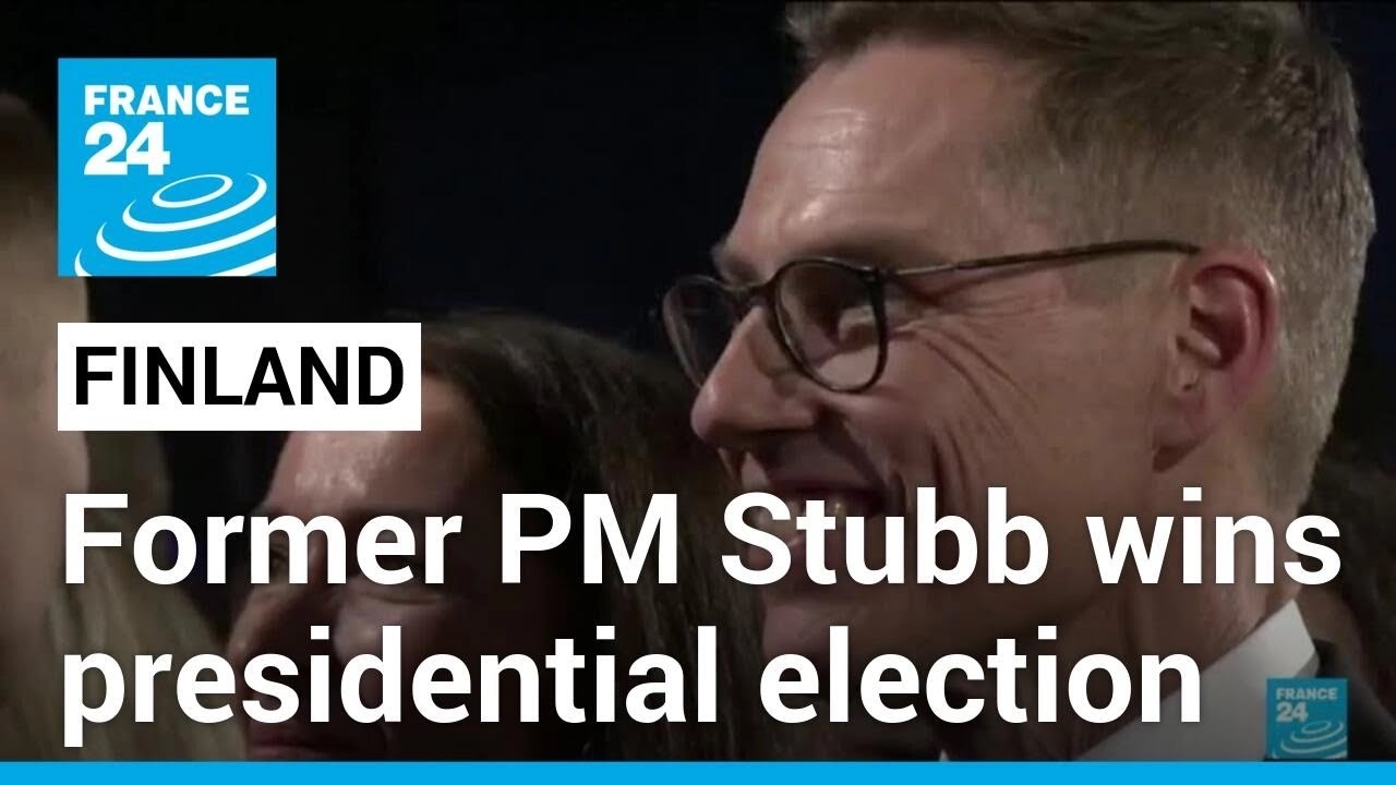 Former PM Stubb wins Finland presidential election • FRANCE 24 English