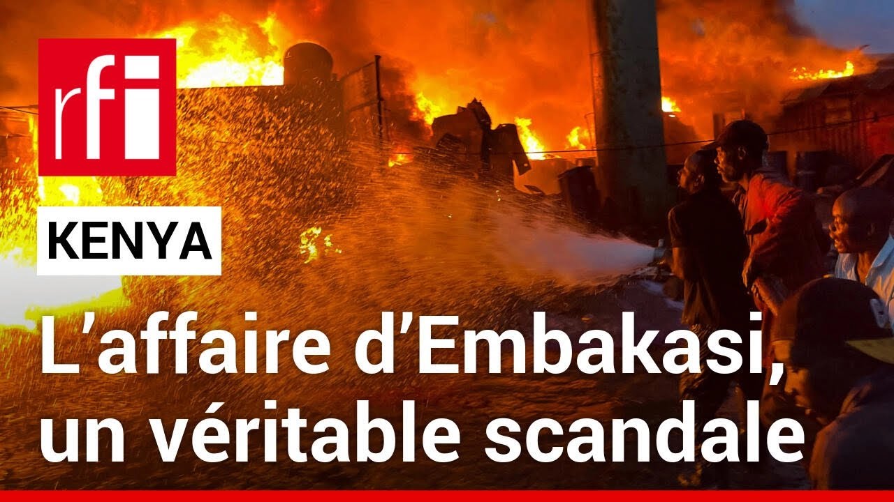 Kenya : arrestation du principal suspect dans l’enquête sur l’explosion d’Embakasi • RFI