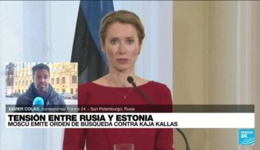 Informe desde San Petersburgo: Rusia ordena búsqueda de primera ministra de Estonia