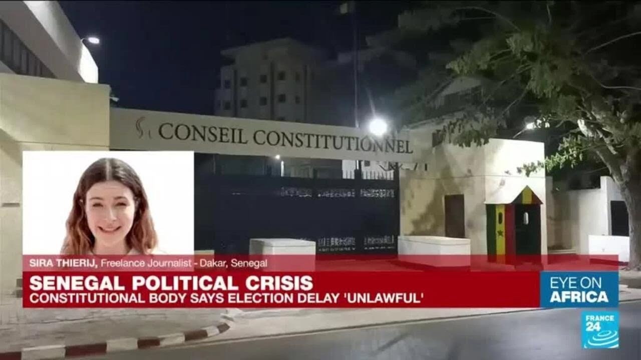Senegal’s Constitutional Council overturns delay of Feb. 25 presidential poll • FRANCE 24