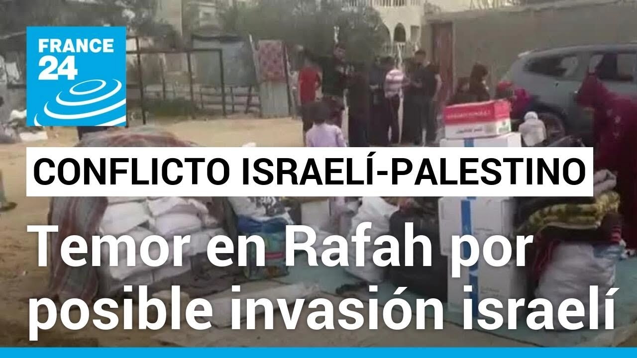Gazatíes en Rafah se preguntan si evacuar o no ante la posible invasión terrestre de Israel