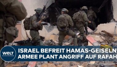 KRIEG IN NAHOST: Israel befreit Geiseln der Hamas in Gaza! Armee plant Offensive auf Rafah