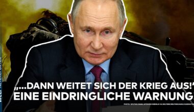 PUTINS INVASION: "Wenn die Ukraine verliert, weitet sich der Krieg aus!" Eine eindringliche Warnung