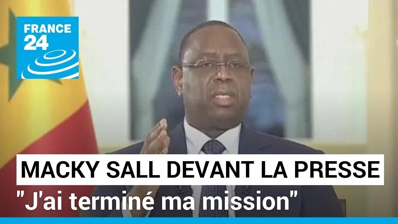 "J'ai terminé ma mission" la déclaration de Macky Sall devant la presse • FRANCE 24