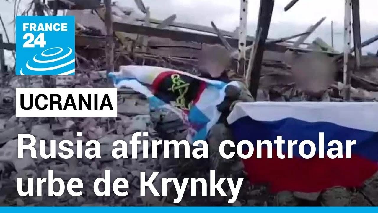 Guerra en Ucrania: Moscú dice controlar el pueblo de Krynky, en Jersón; Kiev lo niega