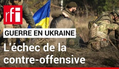 Guerre en Ukraine : l'échec de la contre-offensive • RFI