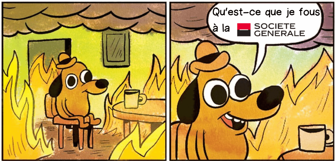 On vit dans une Société Générale