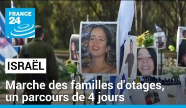 Israël : marche des familles d'otages, un parcours de 4 jours du kibboutz de Reïm à Jérusalem