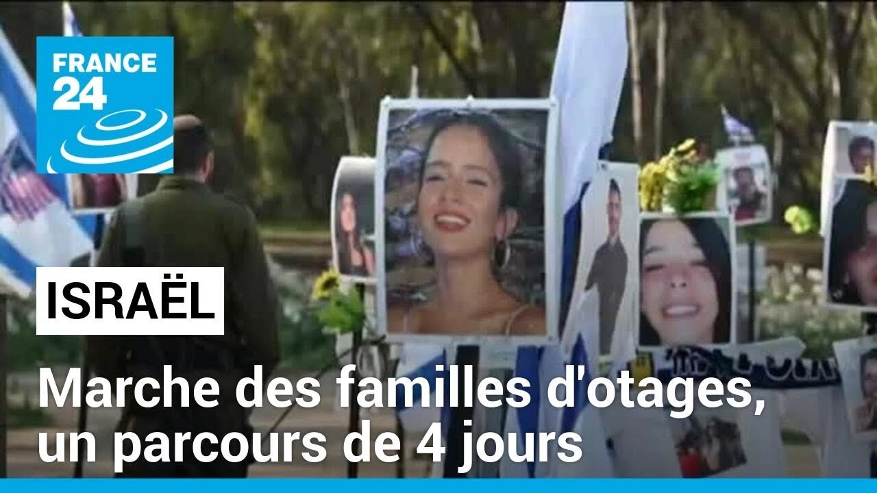 Israël : marche des familles d'otages, un parcours de 4 jours du kibboutz de Reïm à Jérusalem