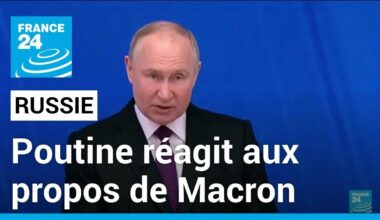 Poutine réagit aux propos de Macron et brandit la menace d'un conflit nucléaire • FRANCE 24